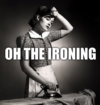 oh_the_ironing.jpg